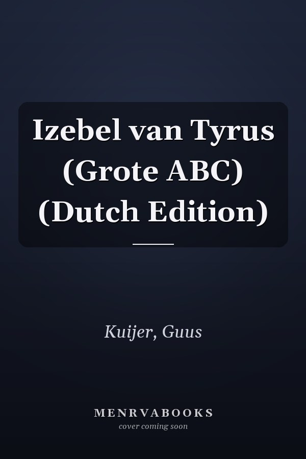 Izebel van Tyrus (Grote ABC) (Dutch Edition)