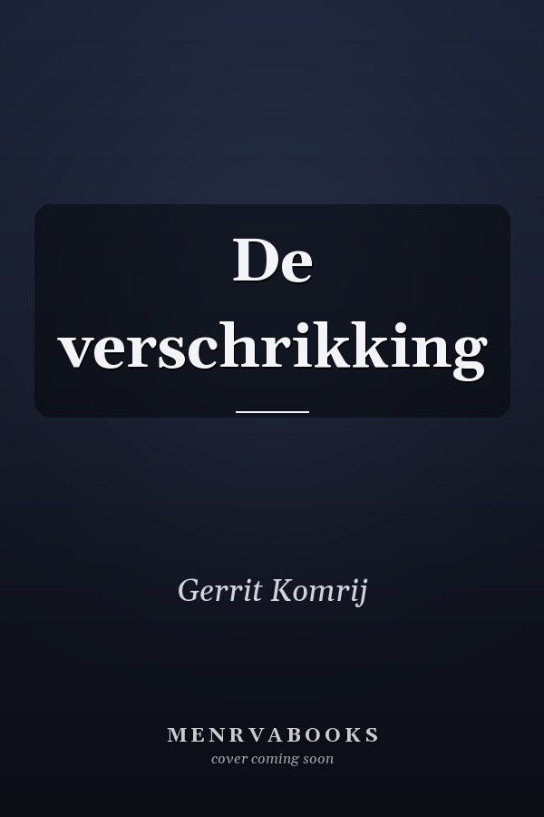 De verschrikking