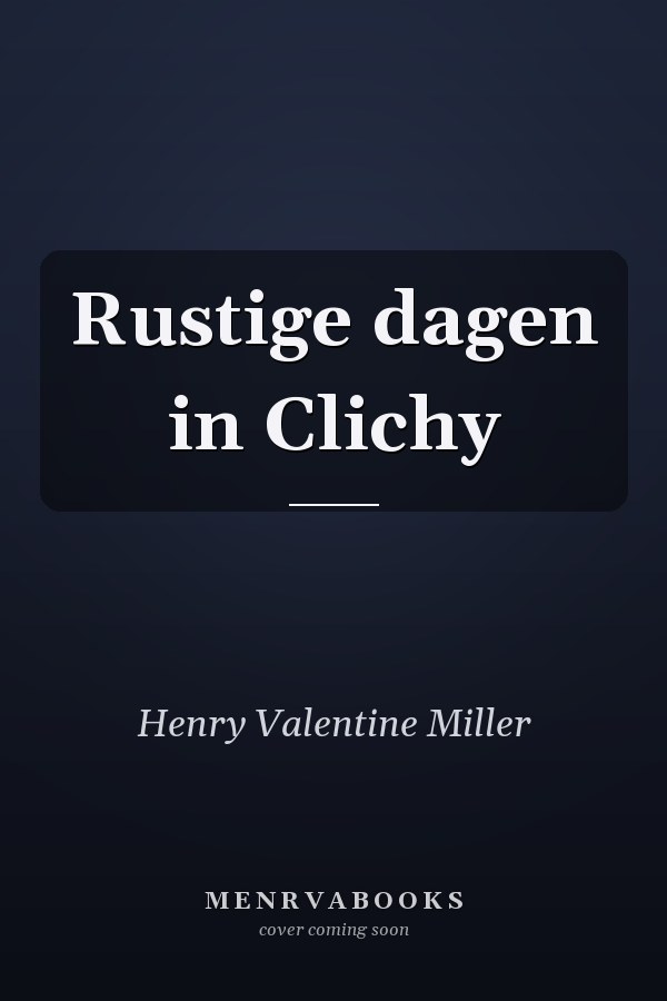 Rustige dagen in Clichy