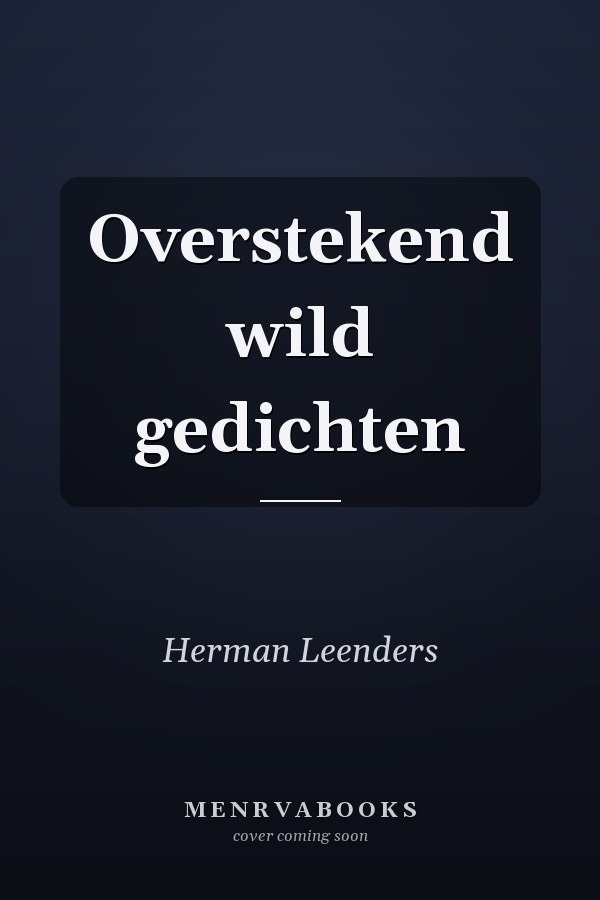 Overstekend wild gedichten
