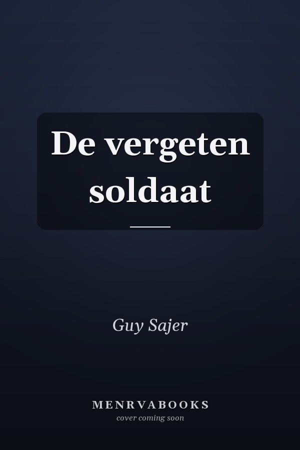 De vergeten soldaat