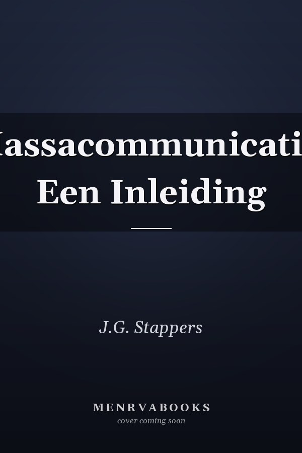 Massacommunicatie. Een Inleiding