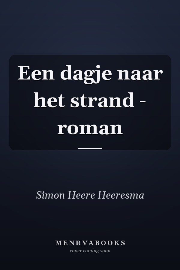 Een dagje naar het strand - roman