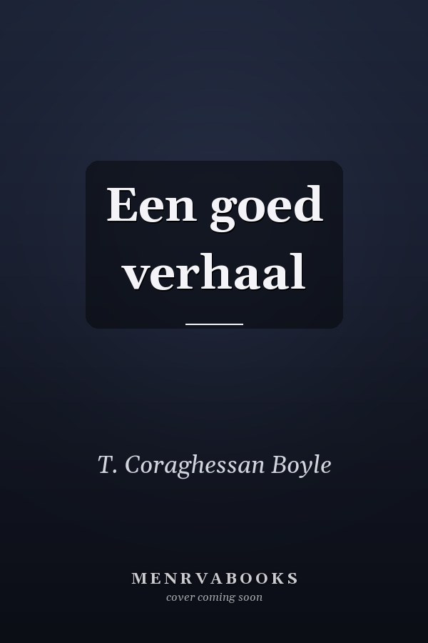 Een goed verhaal