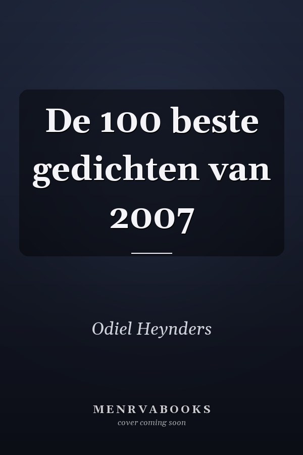 De 100 beste gedichten van 2007