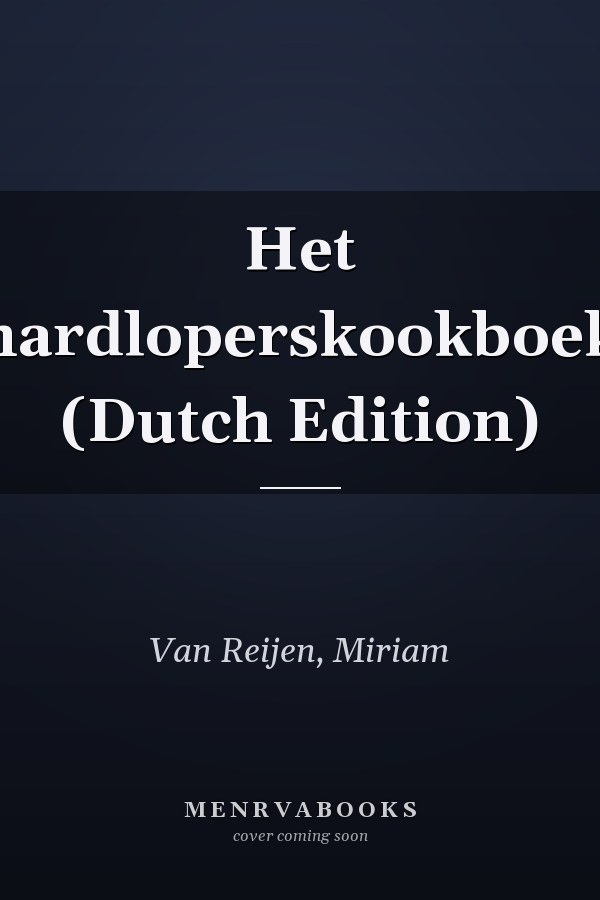 Het hardloperskookboek (Dutch Edition)