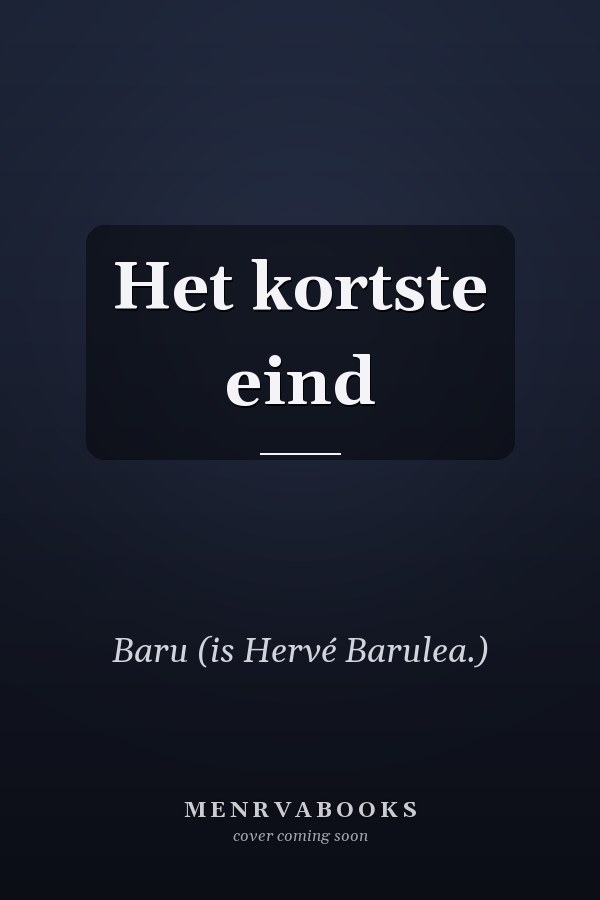 Het kortste eind