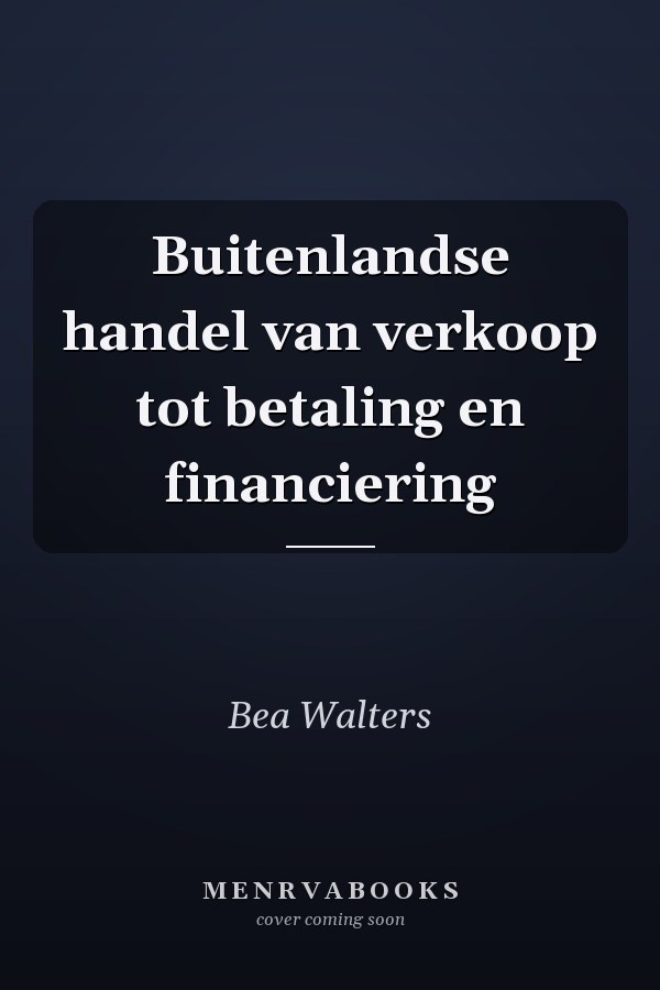 Buitenlandse handel van verkoop tot betaling en financiering