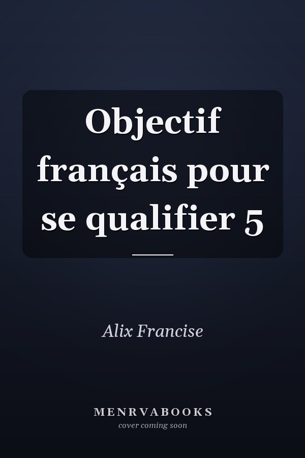 Objectif français pour se qualifier 5