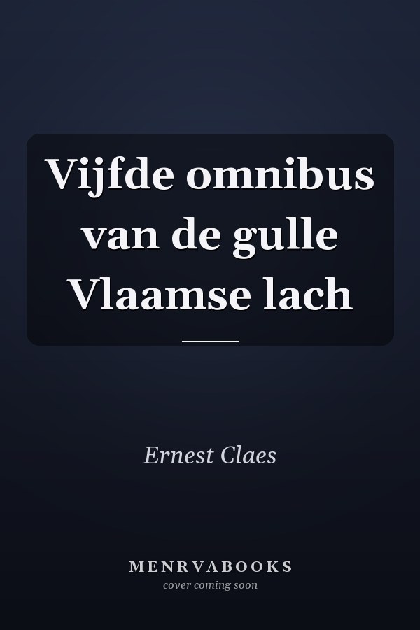 Vijfde omnibus van de gulle Vlaamse lach