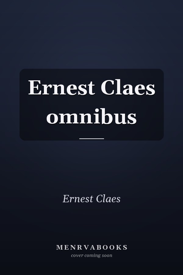 Ernest Claes omnibus