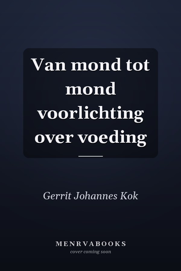 Van mond tot mond voorlichting over voeding