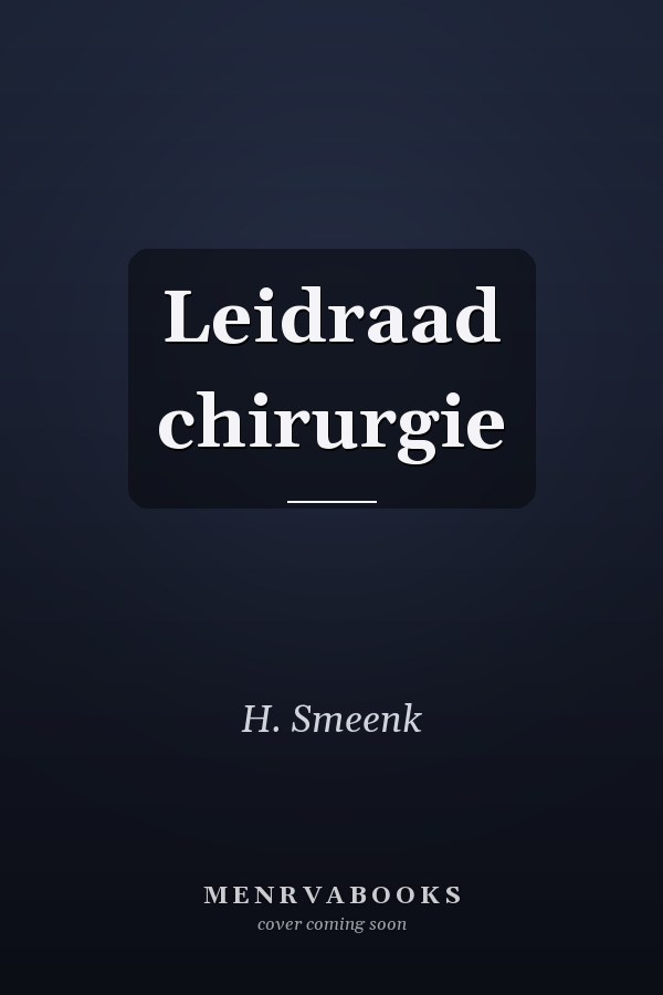 Leidraad chirurgie