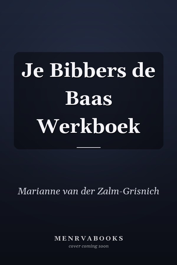 Je Bibbers de Baas Werkboek