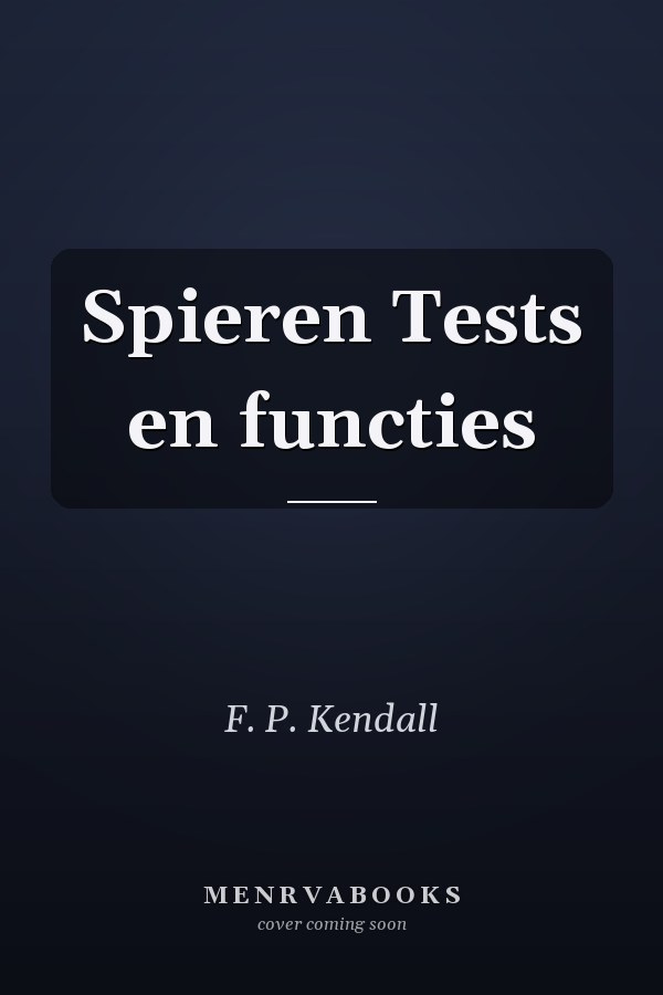 Spieren Tests en functies