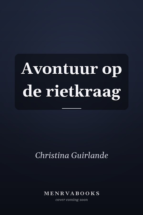 Avontuur op de rietkraag