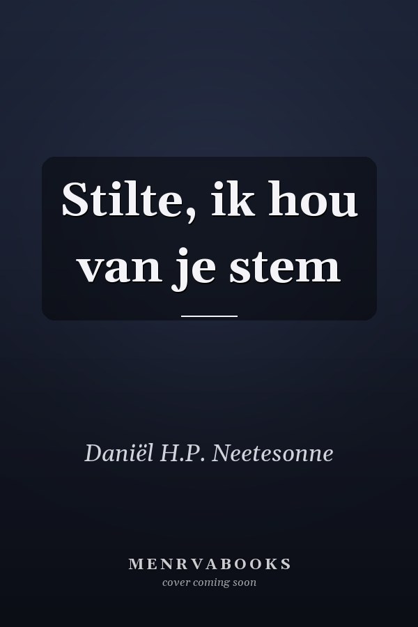 Stilte, ik hou van je stem