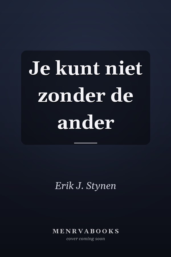 Je kunt niet zonder de ander