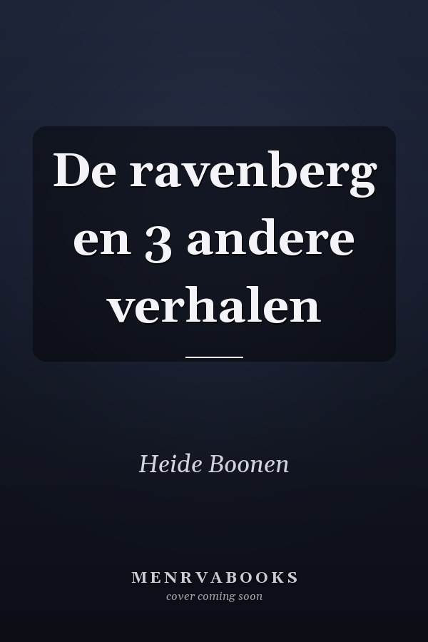 De ravenberg en 3 andere verhalen
