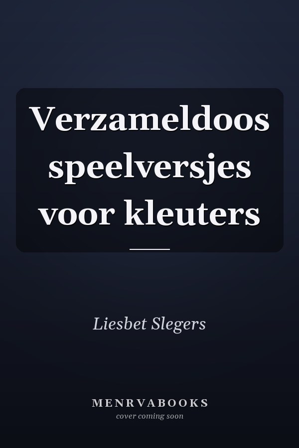 Verzameldoos speelversjes voor kleuters