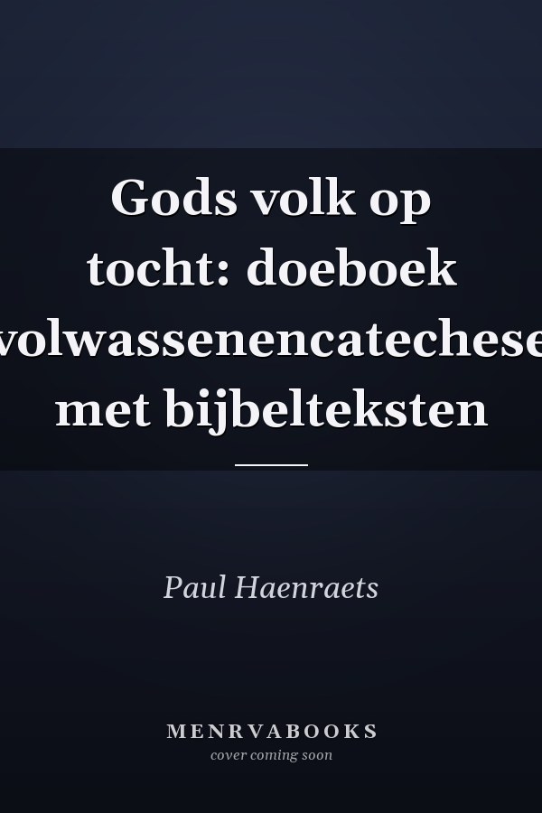 Gods volk op tocht: doeboek volwassenencatechese met bijbelteksten