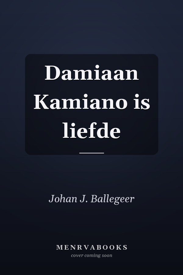 Damiaan Kamiano is liefde