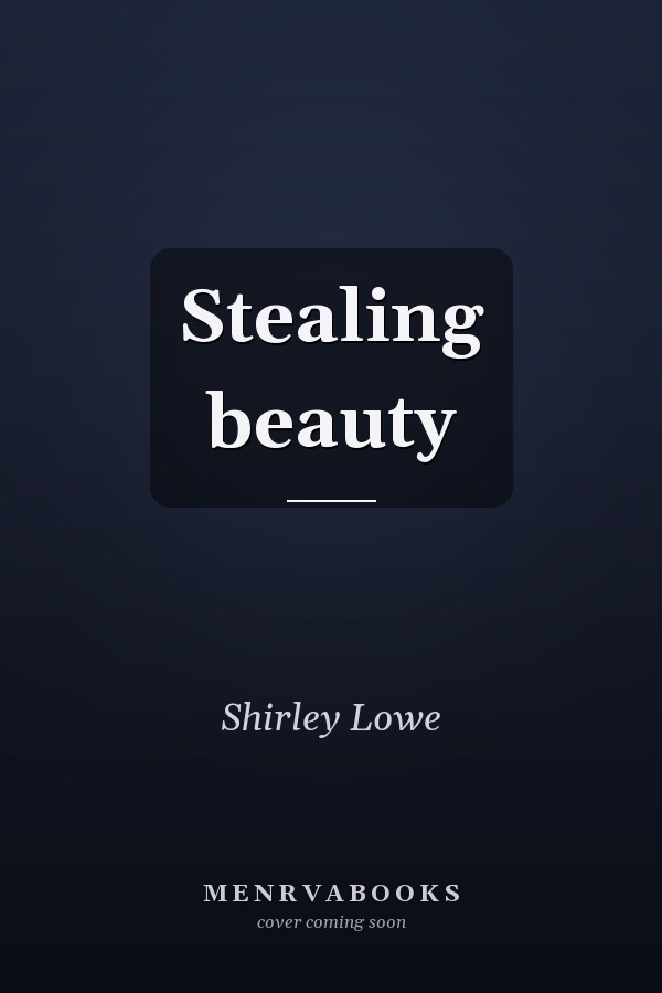 Stealing beauty
