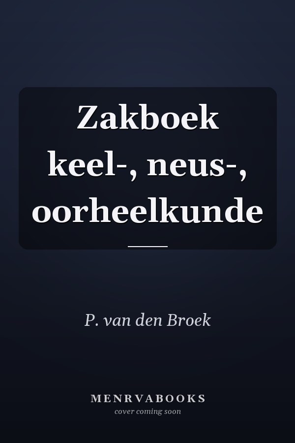 Zakboek keel-, neus-, oorheelkunde