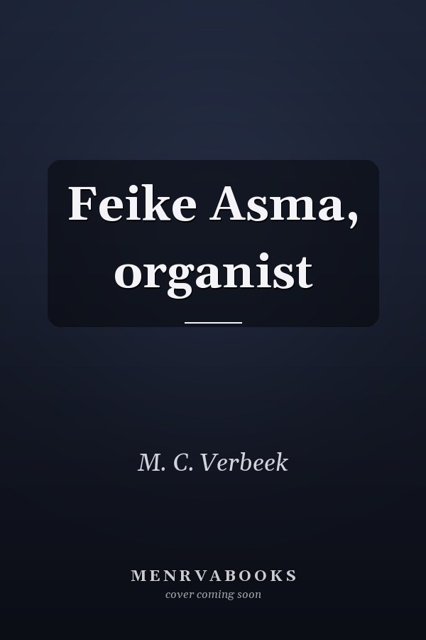 Feike Asma, organist
