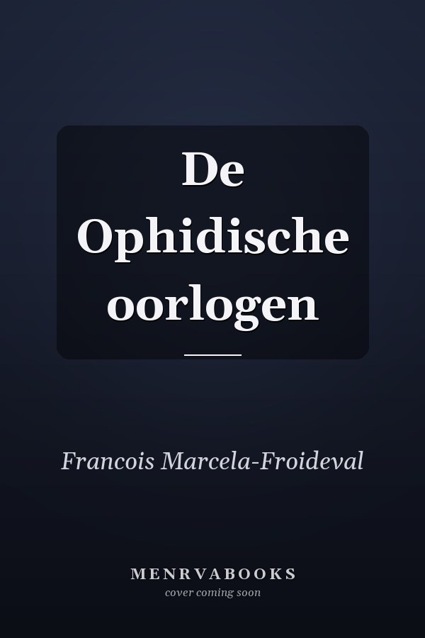 De Ophidische oorlogen