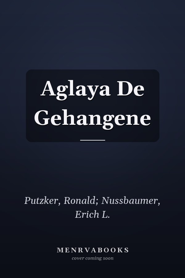 Aglaya De Gehangene