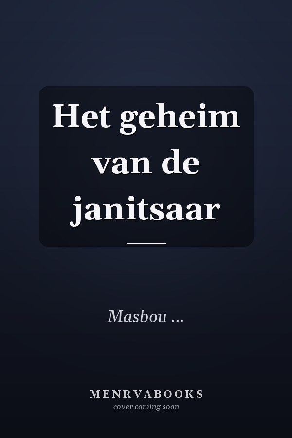 Het geheim van de janitsaar