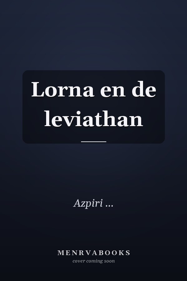Lorna en de leviathan