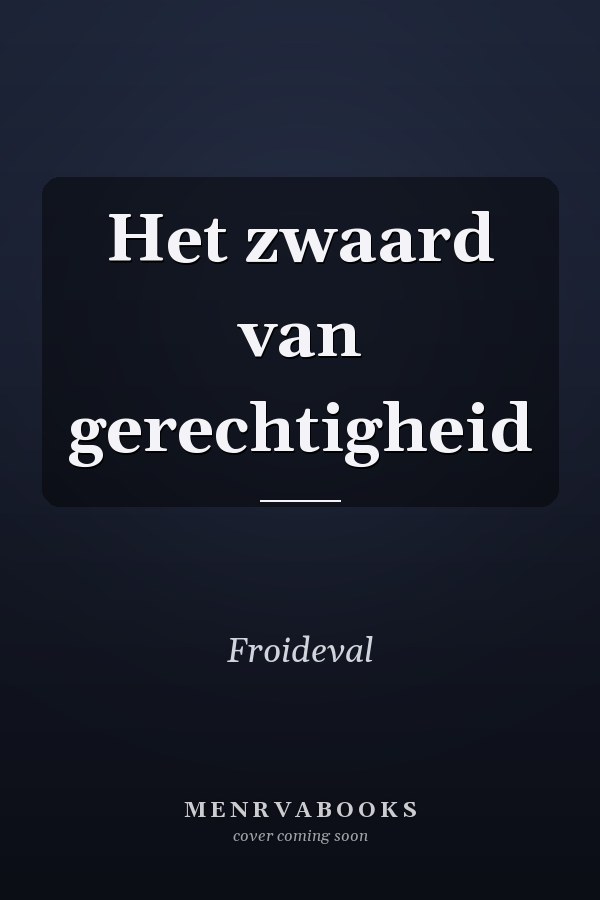 Het zwaard van gerechtigheid