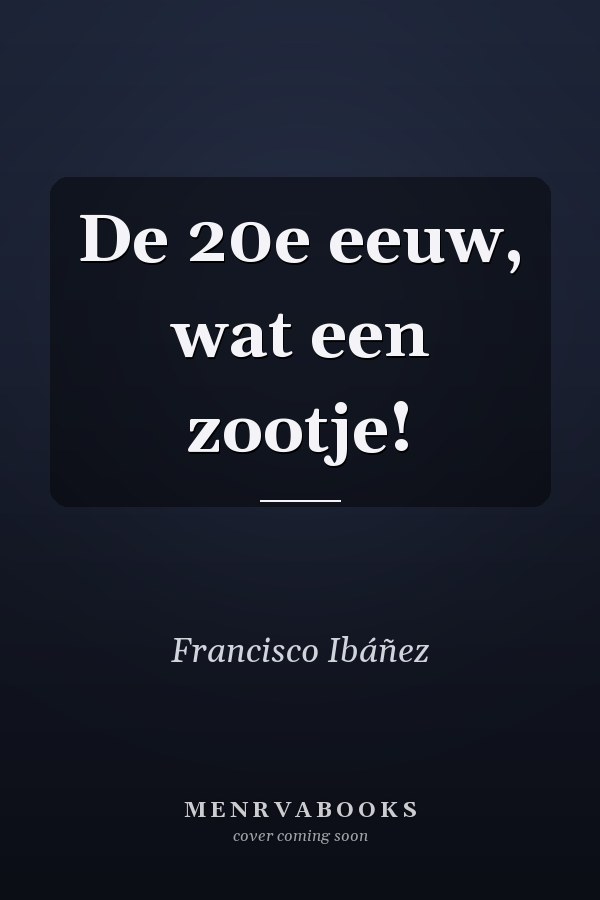 De 20e eeuw, wat een zootje!