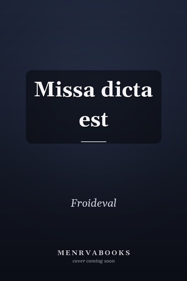 Missa dicta est