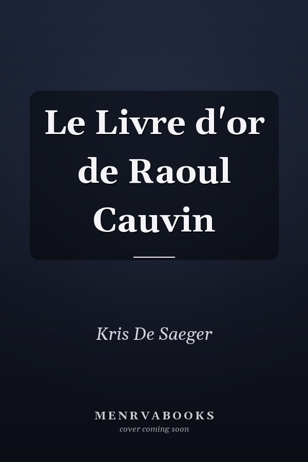Le Livre d'or de Raoul Cauvin