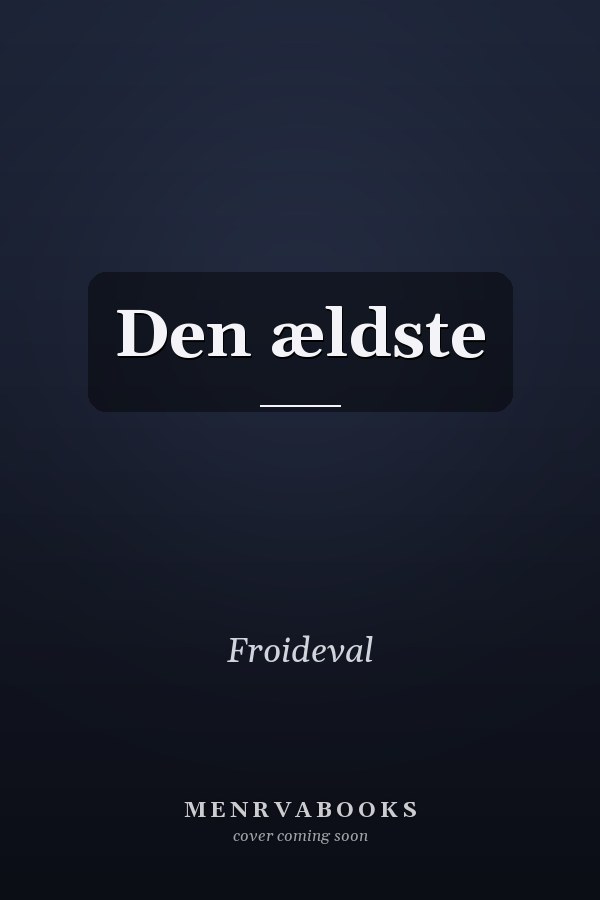 Den ældste