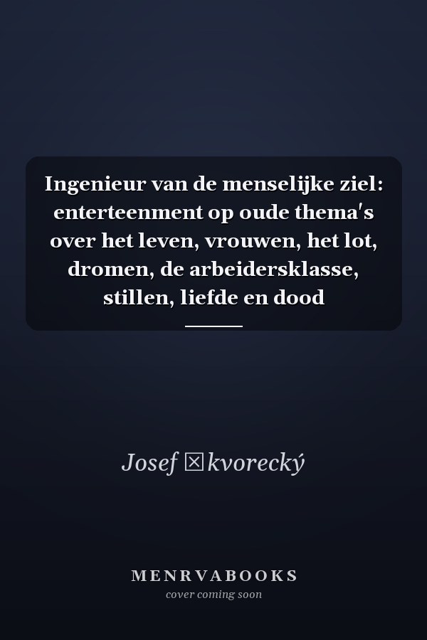 Ingenieur van de menselijke ziel: enterteenment op oude thema's over het leven, vrouwen, het lot, dromen, de arbeidersklasse, stillen, liefde en dood