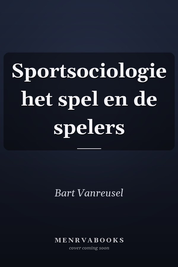 Sportsociologie het spel en de spelers