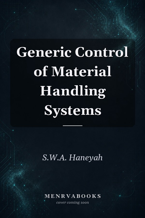 Generic Control of Material Handling Systems