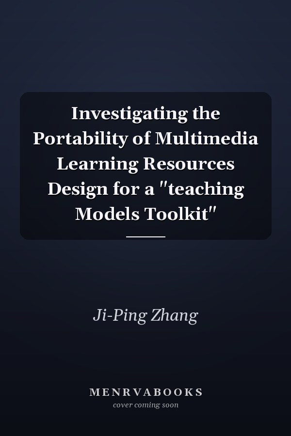 Investigating the Portability of Multimedia Learning Resources Design for a "teaching Models Toolkit"
