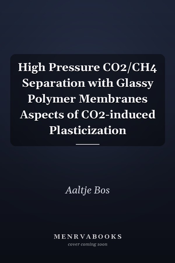 High Pressure CO2/CH4 Separation with Glassy Polymer Membranes Aspects of CO2-induced Plasticization