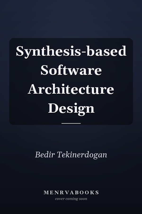 Synthesis-based Software Architecture Design