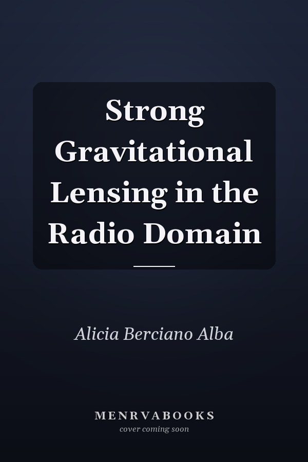 Strong Gravitational Lensing in the Radio Domain