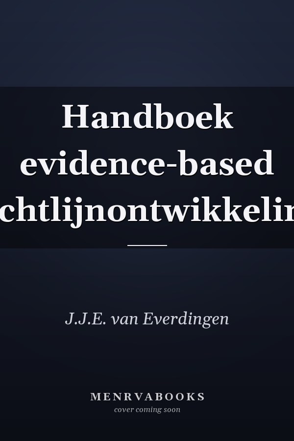 Handboek evidence-based richtlijnontwikkeling