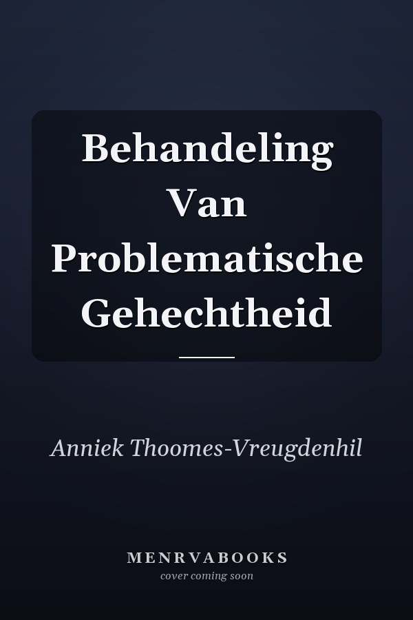 Behandeling Van Problematische Gehechtheid
