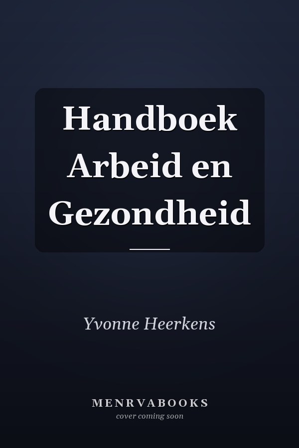 Handboek Arbeid en Gezondheid