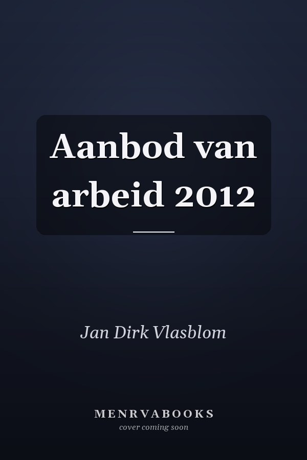 Aanbod van arbeid 2012