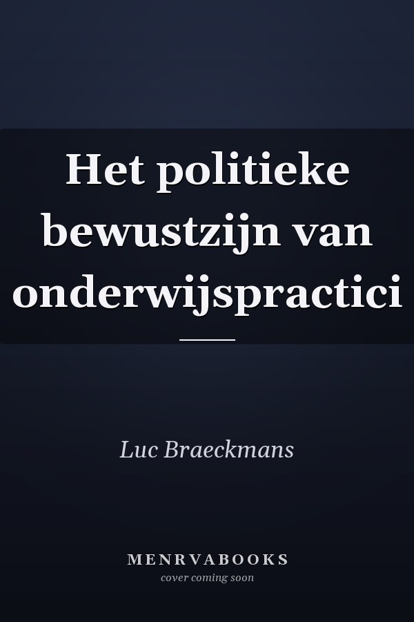 Het politieke bewustzijn van onderwijspractici